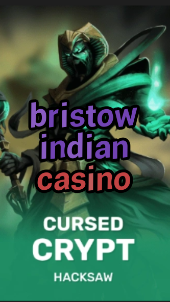 bristow indian casino-fqqjrm9vrme7zzjgfjql.com